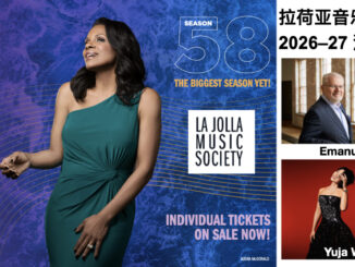 La Jolla Music Society Main Season 2026-27 拉荷亚音乐协会 2026-27演出季，让孩子走进世界级古典音乐殿堂的最佳机会。